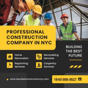 Contratista general Top Rated Construction NYC Inc cerca de mi